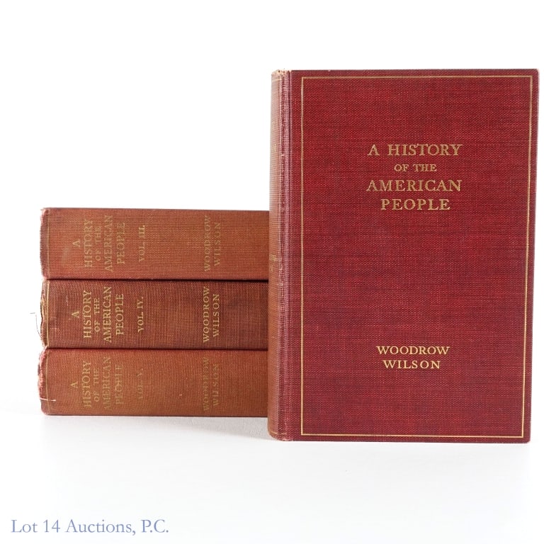 "History of the American People" W. Wilson Vol 2-5: " A History of the American People" by Woodrow Wilson, published 1902, Harper & Brothers Publishers, Volumes II-V, illustrated with portraits, maps, plans, facsimiles, rare prints and more, hardcover