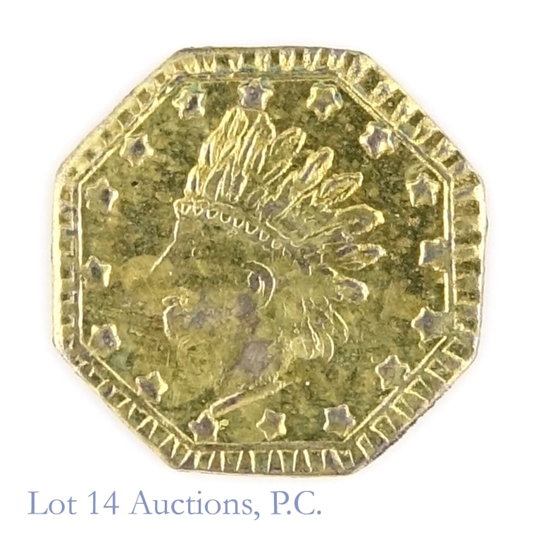 1857 California Gold Oct. 1/4 Dollar Token: 1857 California gold octagonal quarter dollar size token. A small, private gold piece from the California gold rush era, used as currency when U.S. coinage was scarce. Per consigner, in BU condition. 