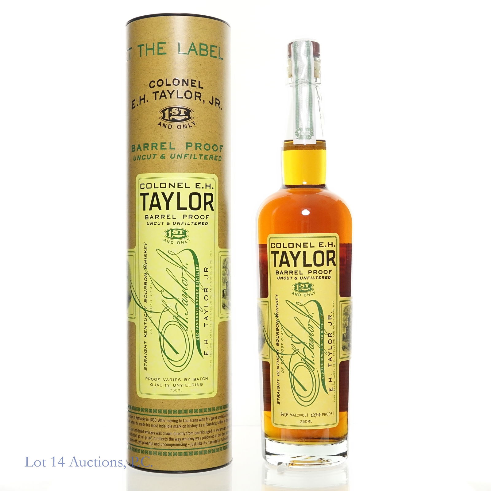 Colonel E.H. Taylor Barrel Proof Bourbon: Colonel E. H. Taylor Barrel Proof, Uncut & Unfiltered Kentucky Bourbon Whiskey. 127.4 proof, 750ml with cylinder. Etch: L25213 01 04:57D.