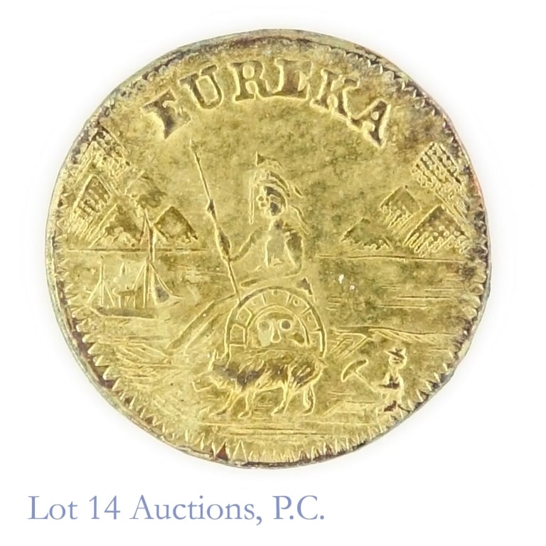 1875 Round Cal 1/2 Gold Charm: 1875 round dollar size California gold token. Obverse lettering "Eureka" with arms of California figure. Reverse lettering: "California Gold 1875" in wreath. Per consigner, in semi proof like