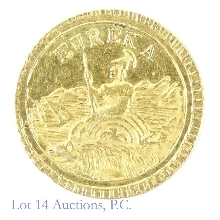 1884 Round California Gold 25 Cent Charm (*P/L): 1884 round California gold 25 cent charm. Obverse: EUREKA with arms of California. Reverse: CAL.GOLD CHARM with date inside wreath. *Per consigner, in proof like condition with very mirrorlike surface