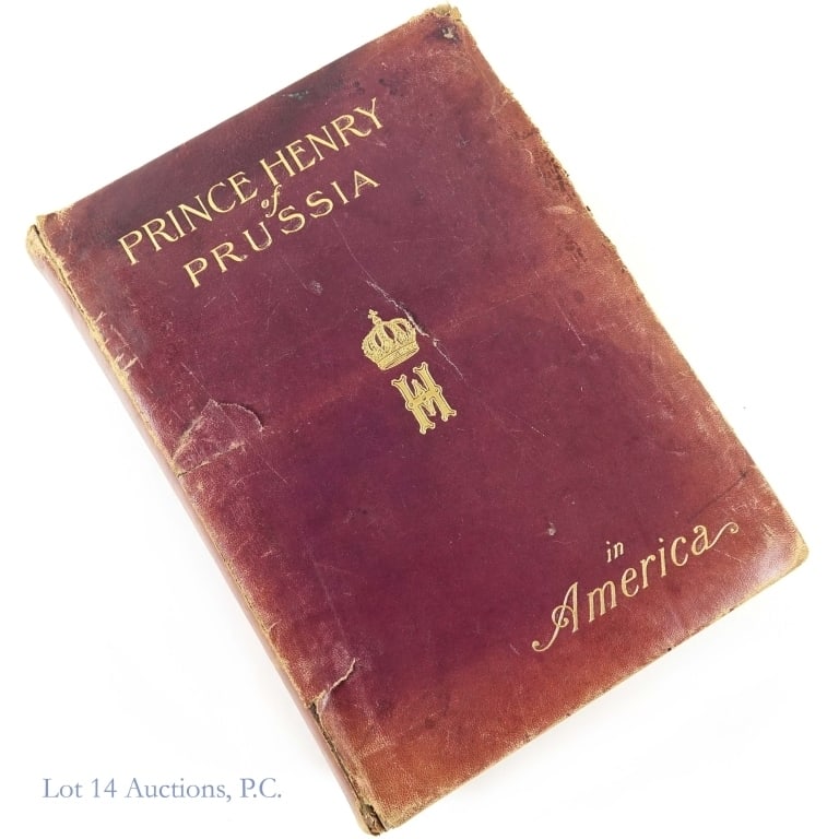 Rare Prince Henry of Prussia Book Purple Edition: Prince Henry of Prussia in America: Historical Review of His Highness' American Travels -- Imperial Purple Edition, first edition published 1903. Very rare -- only 1,000 copies of the Imperial Purple