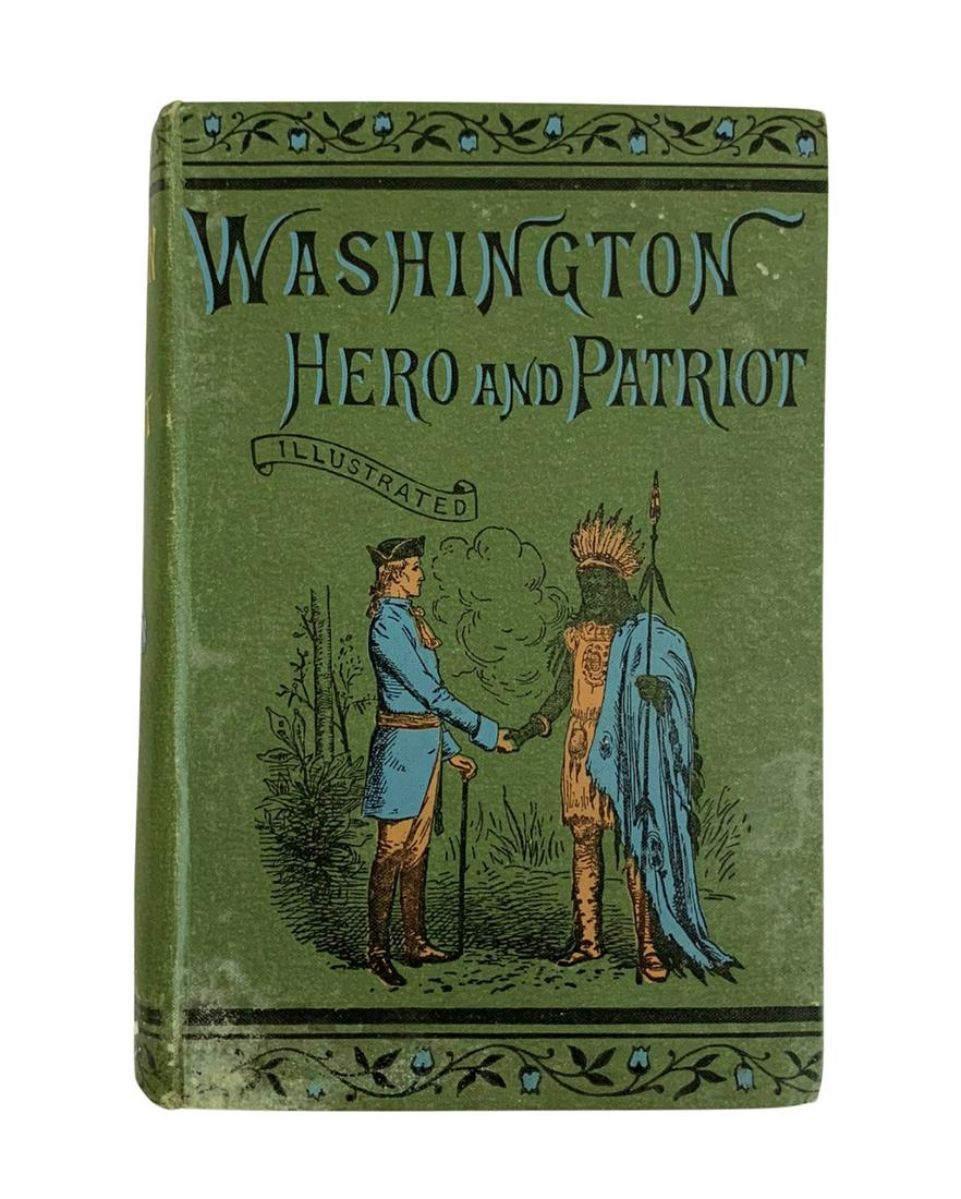 John S.C. Abbott "Washington Hero and Patriot" (1 of 1)