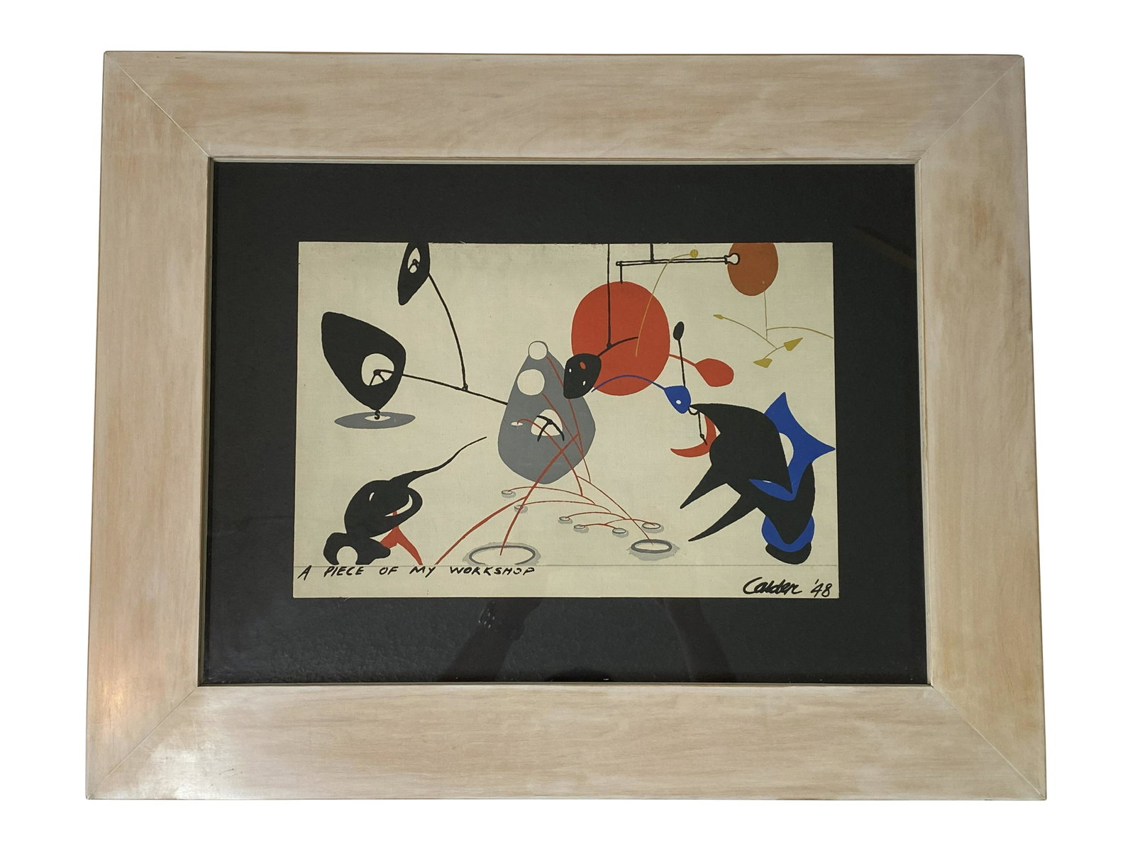 Alexander Calder "A Piece of My Workshop, 1948": Alexander Calder (America/France: 1898 - 1976) "A Piece of My Workshop, 1948" color silkscreen on canvas. Signed and dated to lower right. Titled to lower left. Circa: 1948. Canvas measures: 15” W x