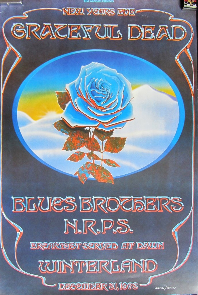Grateful Dead . BGP New Year’s Eve show poster: Grateful Dead . BGP New Year’s Eve show poster featuring the Grateful Dead, Blues Brothers andN.R.P.S Winterland show 1978 designed by Mouse Kelly