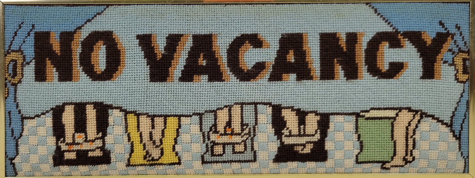 Vintage Whimsical Erica Wilson Style Needlepoint Embroidery Sign: Vintage Whimsical Erica Wilson Style Needlepoint Embroidery Sign, circa 1970s, housed in brushed brass colored frame. Height 6.5 in. Width 17 in.