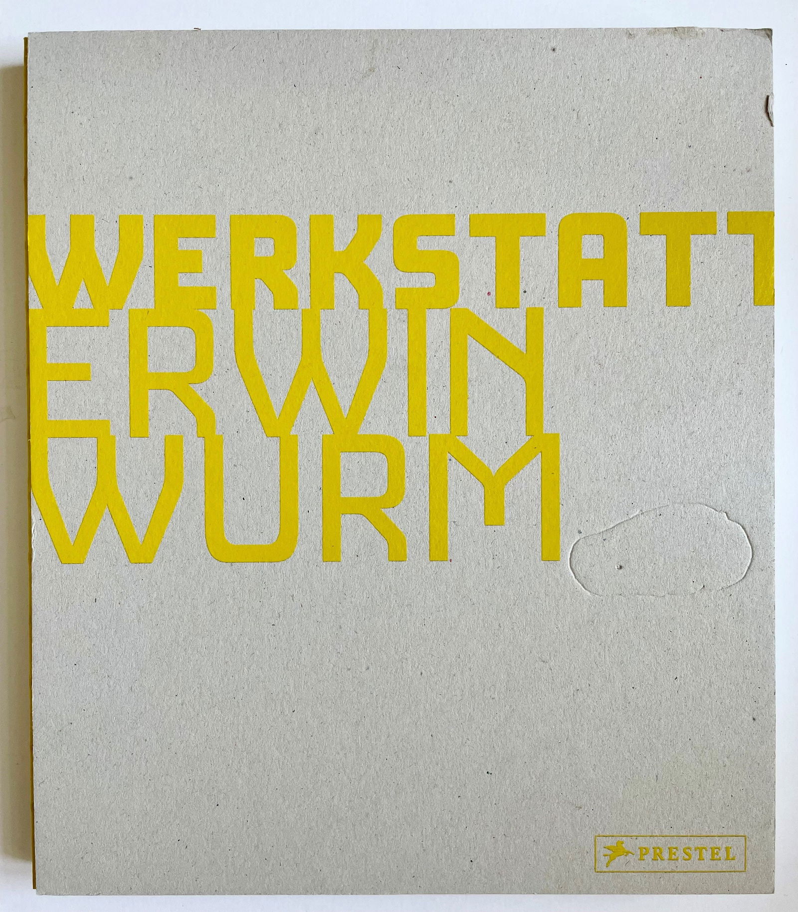 Wurm, Erwin: Untitled, 2008 catalogue signed catalogue: 10,2 x 8,9 in / facsimile: 21,3 x 13,8 in "Art workshop Erwin Wurm“, 2008, Catalogue signed Erwin Wurm, Special edition with a facsimile print after the ac