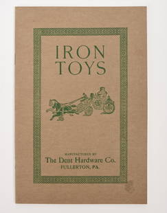 Dent Hardware Co. Iron Toys Catalog.: 10.25 x 7 inches.