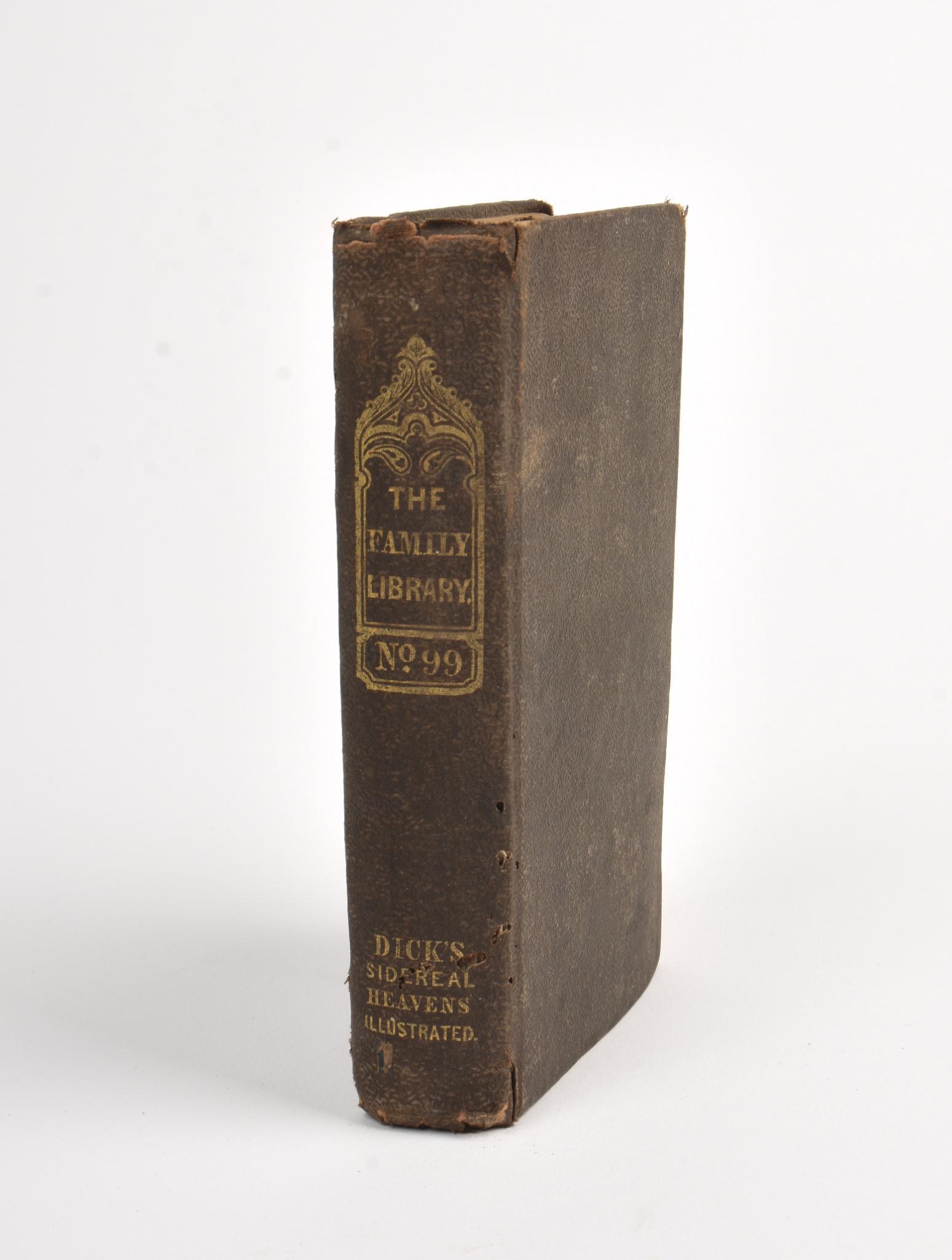 Thomas Dick. The Sidereal Heavens, 1840.: Harper & Brothers, New York, 432 pages.