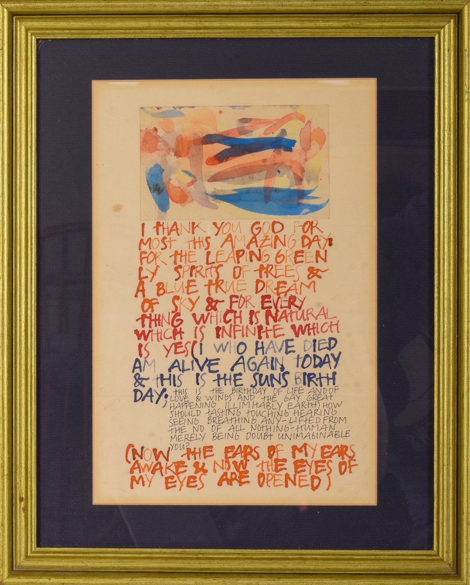 Sister Corita Kent Illustration.: "I thank you God for most this amazing day, for the leaping greenly spirits of trees & a blue true dream of sky & for everything which is natural which is infinite which is yes (I who have