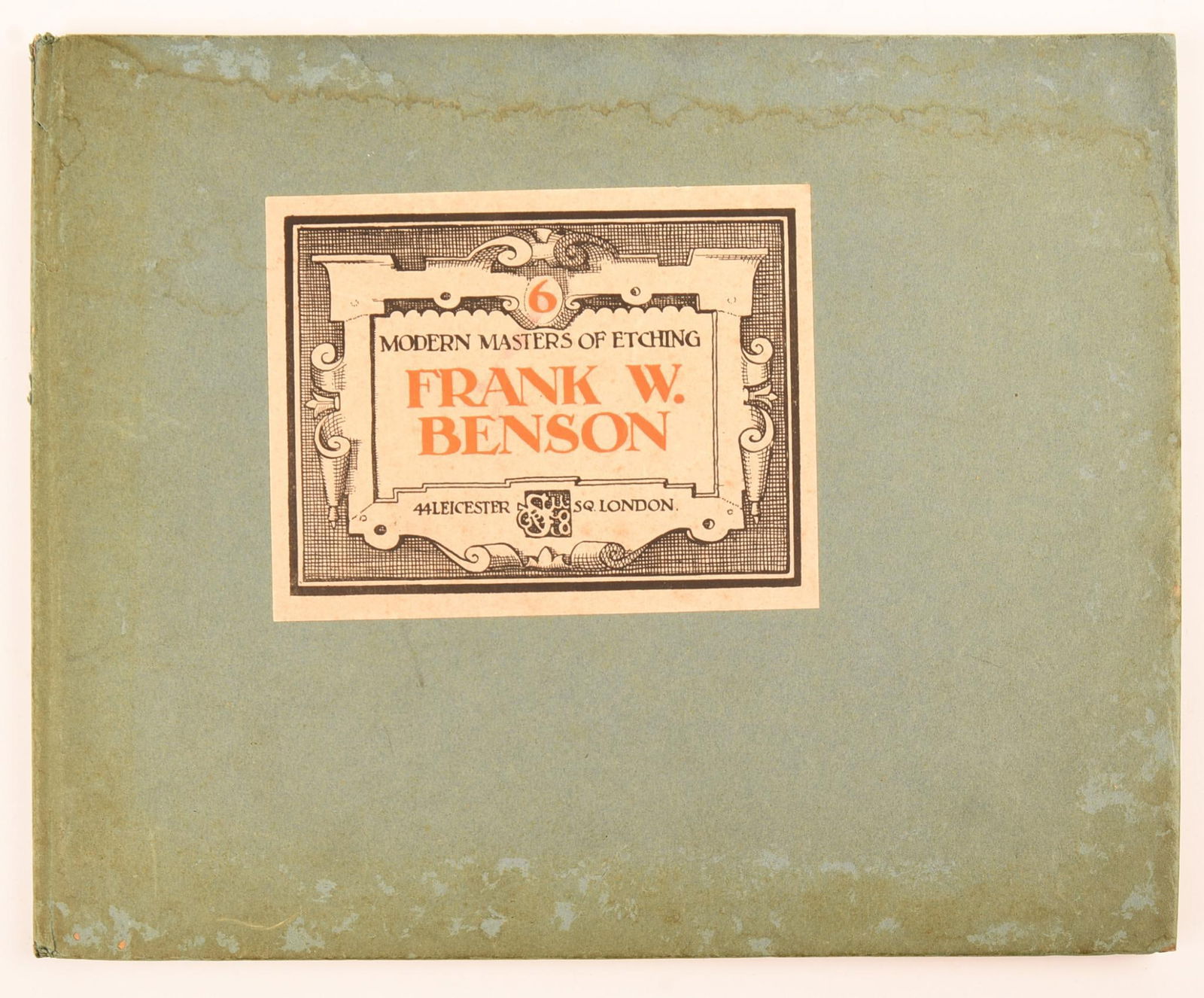 Frank W. Benson, Modern Masters of Etching Book: 1925, 9.75 inches x 12.25 inches, staining on cover