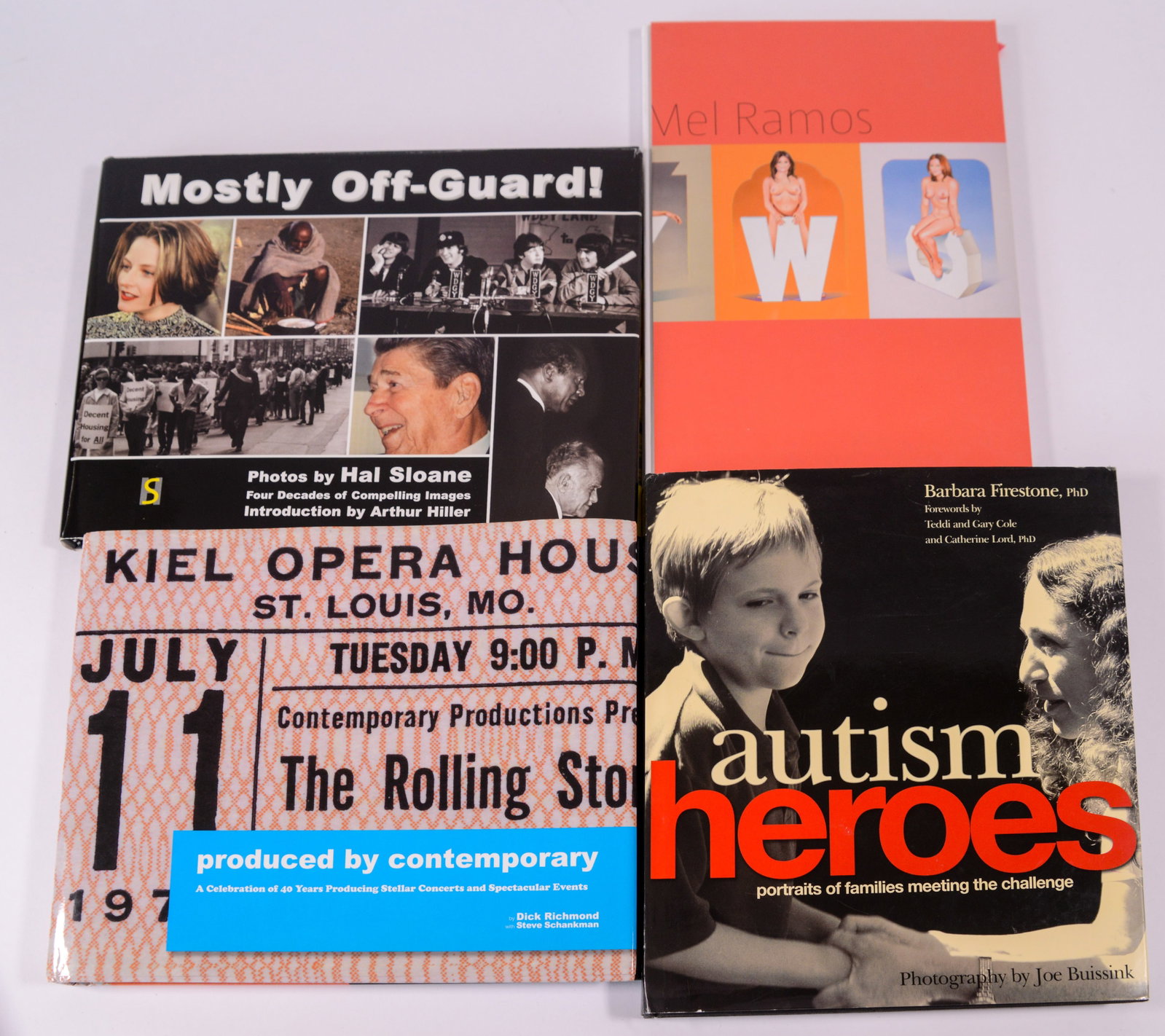 Four Signed Coffee Table Books: Autism Heroes by Barbara Firestone, Mostly Off-Guard by Hal Sloane, Produced by Contemporary by Dick Richmond, and Mel Ramos.