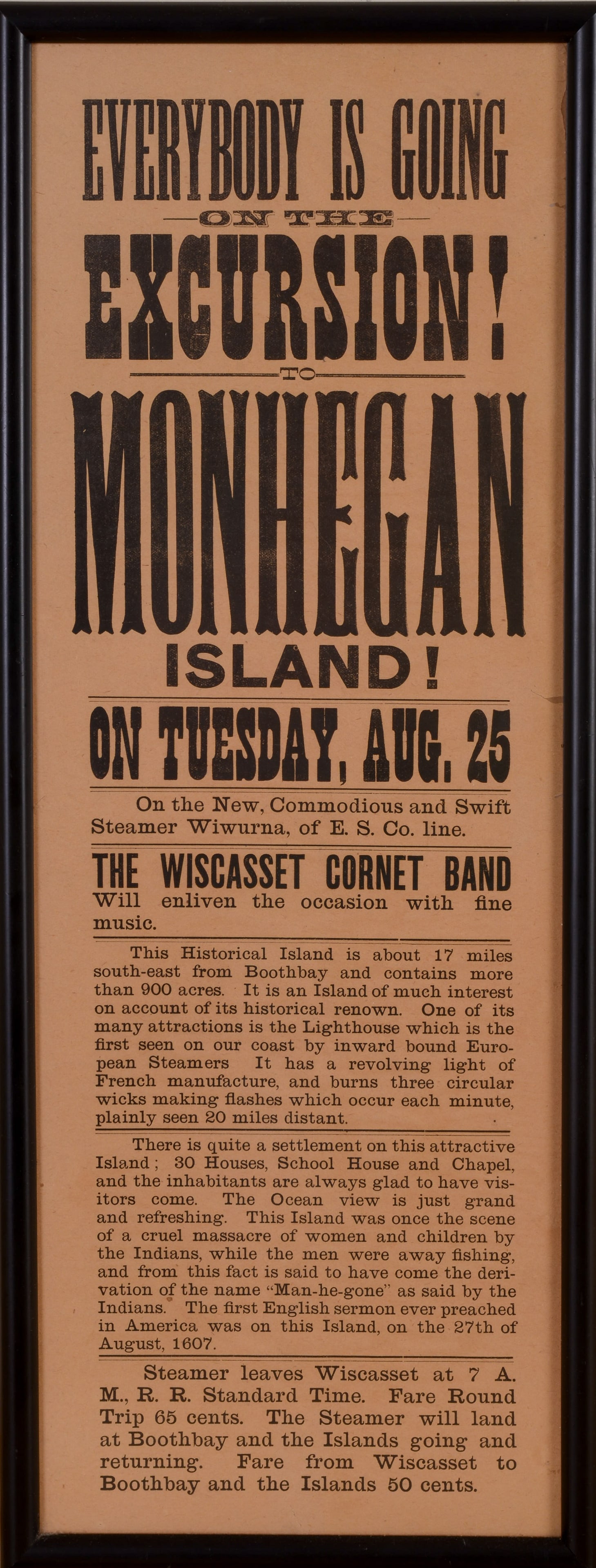 MONHEGAN ISLAND EXCURSION BROADSIDE.: 21 x 8 inches.