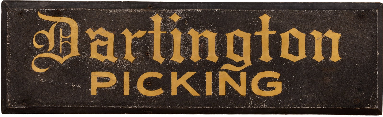 ANTIQUE PARTINGTON PICKING SIGN.: 7 x 23 inches.