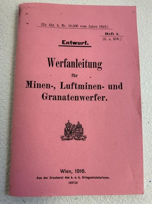 WWI AUSTRIA HUNGARY WIEN 1916 EXPLOSIVES MANUAL BOOKLET: WWI AUSTRIA HUNGARY WIEN 1916 EXPLOSIVES MANUAL BOOKLET .GREAT CONDITION AND MOST LIKELY A REPRINT OF THIS RARE WWI AUSTRIAN MANUAL. ALL IN GERMAN.
