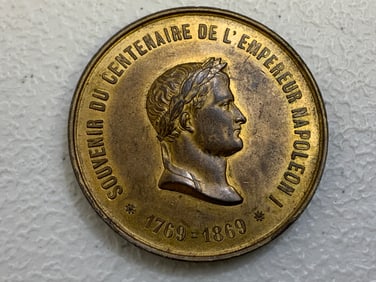FRANCE 100 YEARS NAPOLEON EMPEROR 1769 1869 REMEMBRANCE MEDAL