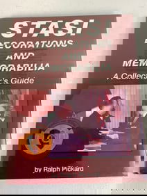 RALPH PICKARD STASI DECORATIONS AND MEMORABILIA A COLLECTORS GUIDE
