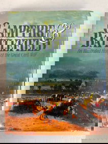 CAMPFIIRE AND BATTLEFIELDS AN ILLUSTRATED HISTORY OF THE GREAT CIVIL WAR
