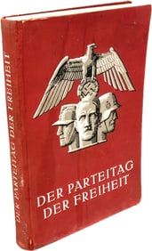 GERMANY THIRD REICH ILLUSTRATED BOOK "DER PARTEITAG DER FREIHEIT" 1935