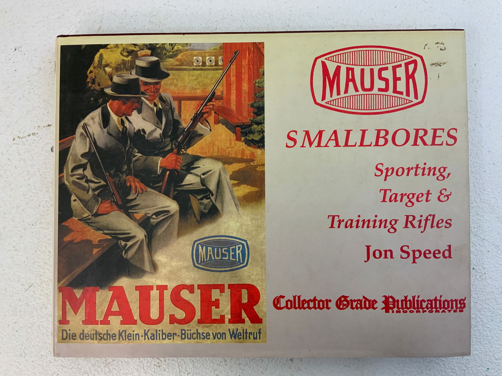MAUSER RIFLES BOOK: MAUSER RIFLES BOOK
