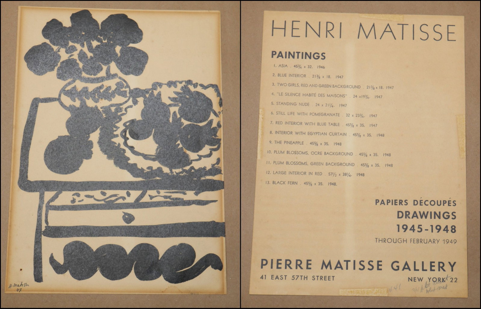 c.1940s HENRI MATISSE DAHLIAS AND POMEGRANATES GALLERY SHOW ADVERTISEMENT AT PIERRE MATISSE GALLERY: DESCRIPTION: c.1940s HENRI MATISSE DAHLIAS AND POMEGRANATES GALLERY SHOW ADVERTISEMENT AT PIERRE MATISSE GALLERY NEW YORK, 8-1/4 X 11-1/4" WEIGHT: CONDITION: Please See Photos For Condition. Condition