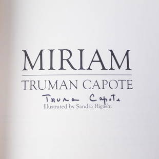 Autographed First Edition Book Miriam by Truman Capote: A signed copy of the 1982 edition of "Miriam" by Truman Capote. 6 1/2" x 8 3/4"