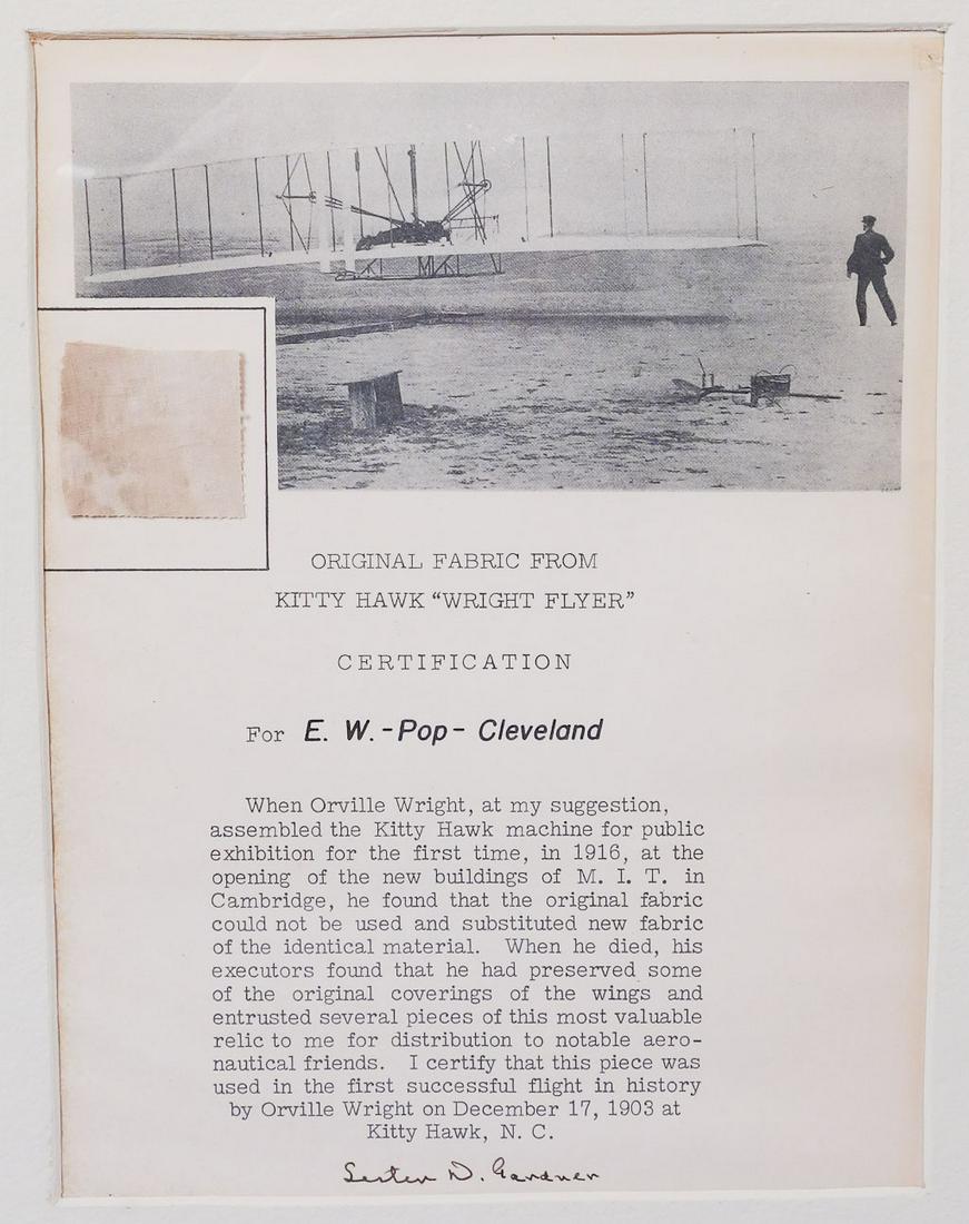 Wright Brothers Fabric from First Flight "Wright Flyer": Framed and mounted piece of original fabric from the Kitty Hawk Wright Flyer with certification from Lester D. Gardner. Additional certification notes, an article titled "The First Successful Flight" 