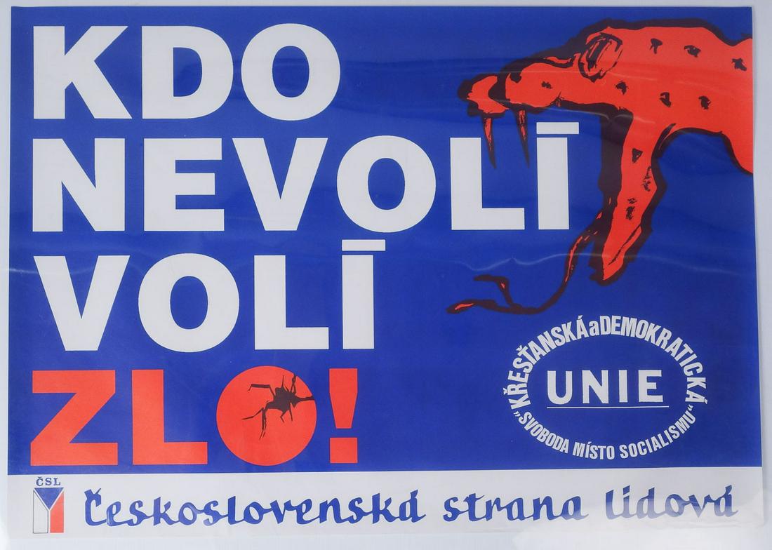 Czech Peoples Party Voting Poster: He who does not choose chooses evil!" "Christian Democratic Union" "Freedom instead of Socialism" Measurements: 33" x 23 3/8