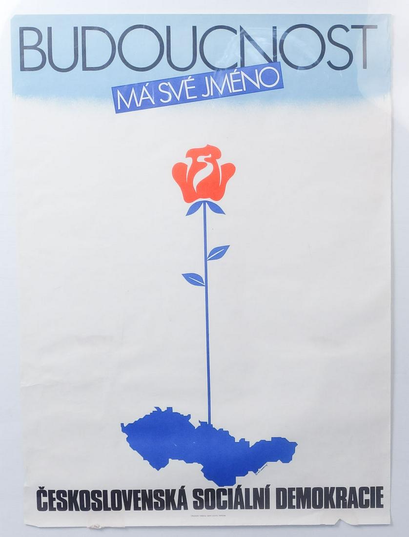Czech Social Democracy Poster: The future has its name" "Czech Social Democracy" fine print: "Horovice. commercial printers, state enterprise" Measurements: 24.25" x 33.5