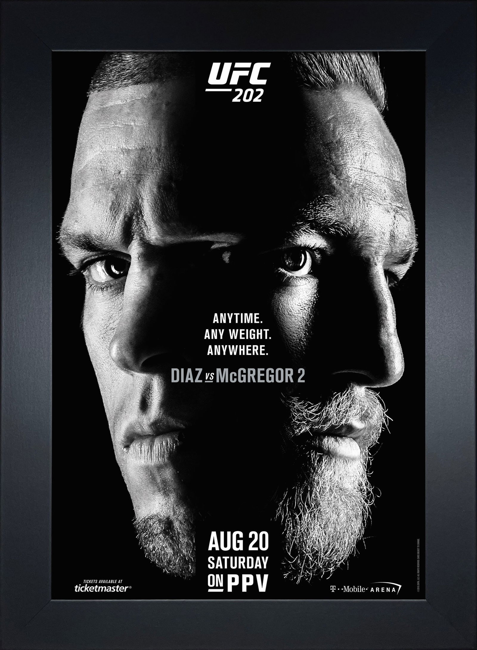 ufc 202: diaz vs mcgregor: ufc 202: diaz vs mcgregor 2 replica mini framed 9x13 event poster This 9" x 13" replica UFC 202 event poster is printed and framed in a handsome flat black frame. The result is a beautiful piece of UF