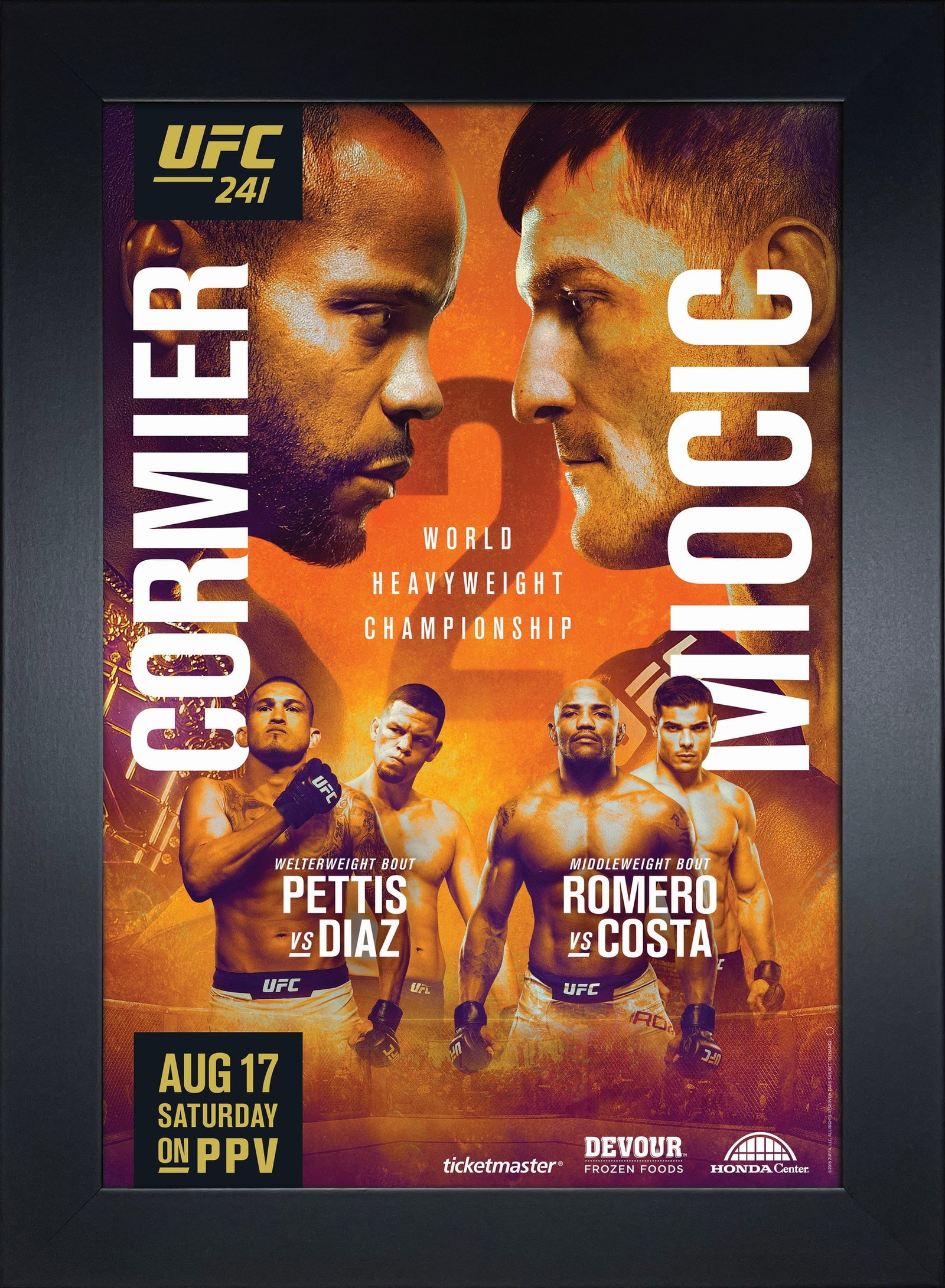 ufc 241: cormier vs miocic: ufc 241: cormier vs miocic 2 replica mini framed event poster This 9" x 13" replica UFC 241 event poster is printed and framed in a handsome flat black frame. The result is a beautiful piece of UFC hi