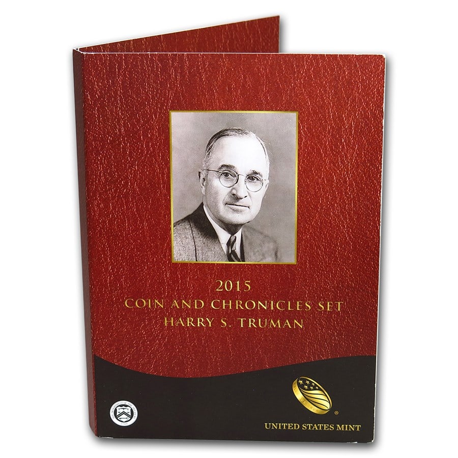 2015 Truman Coin & Chronicles Set: 2015 Truman Coin & Chronicles Set SKU no: RBJ115664 Year: 2015 Grade: BU &/or Proof Grade Service: None Denomination: $1.00 Dollar Mint Mark: P - Philadelphia Metal Content: 1 troy oz