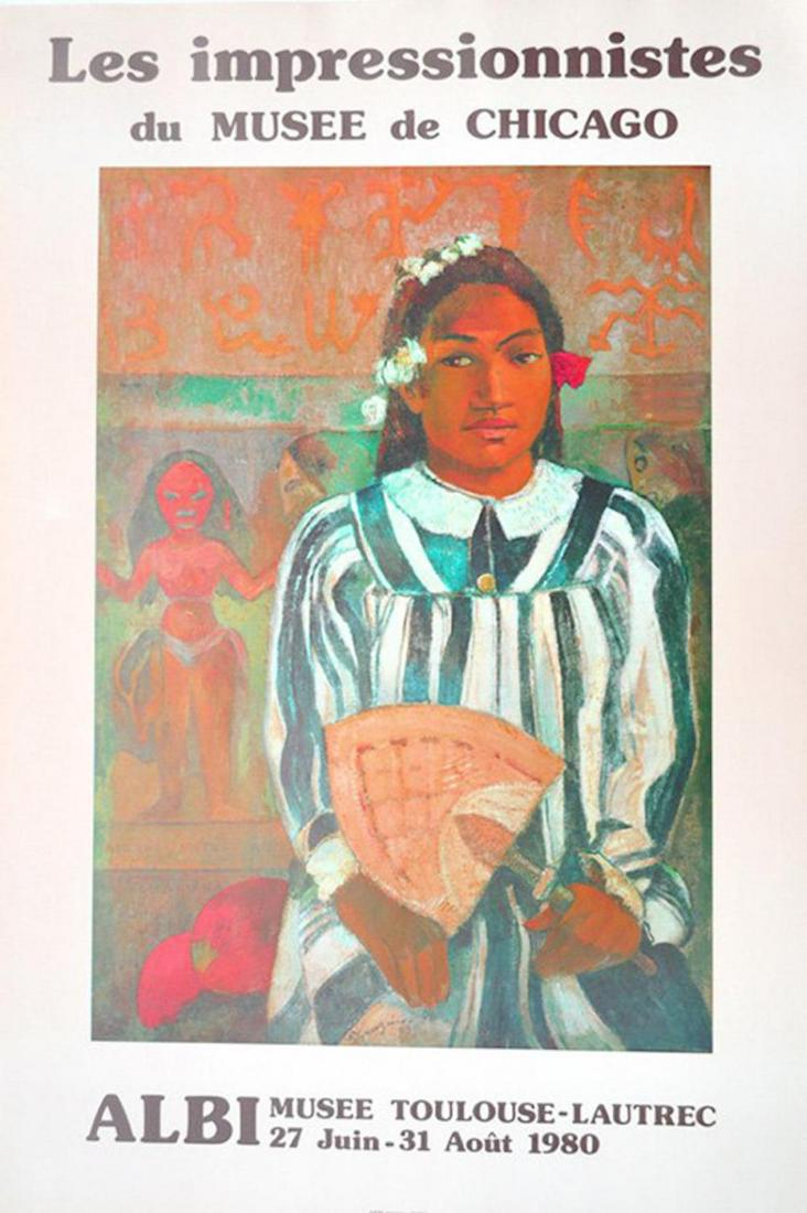 PAUL GAUGUIN Les impressionnistes Du Musee de Chicago: PAU GAUGUIN Les impressionnistes Du Musee de Chicago Albi Musee Toulouse-Lautrec27 Juin - 31 Aout 1980ARTE Imprimeur PARIS [ VERY RARE FIND.;POSTER SIZE 27.1/4 X 18.1/2