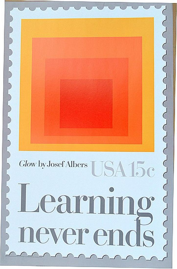 Josef Albers "Glow" learning never- ends: Josef Albers "Glow" learning never ends . FROM MY OLD STOCK AS A GALLERY DISTRIBUTOR FROM THE PAST "IGAL M ATELIER"GOOGLE ME. full paper size 34.5 X 22. -(C) 1980 The US. Postal Service. Published by 