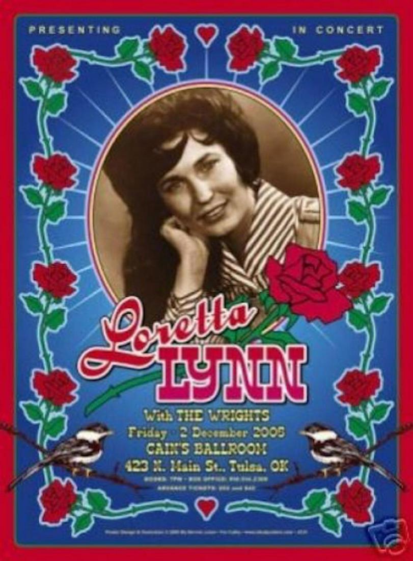 Loretta Lynn Wrights Cains Ballroom Artist Dennis Loren: Loretta Lynn Wrights Cains Ballroom Artist Dennis Loren Poster.Loretta Lynn with The Wrights 12/2/05 at Cain's Ballroom in Tulsa OK. This Lithograph printed poster is signed at bottom in black pen by 