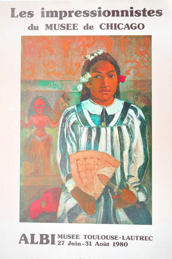 PAUL GAUGUIN Les impressionnistes Du Musee de Chicago: PAU GAUGUIN Les impressionnistes Du Musee de Chicago Albi Musee Toulouse-Lautrec27 Juin - 31 Aout 1980ARTE Imprimeur PARIS [ VERY RARE FIND.;POSTER SIZE 27 1/4 X 18 1/2. NEAR MINT