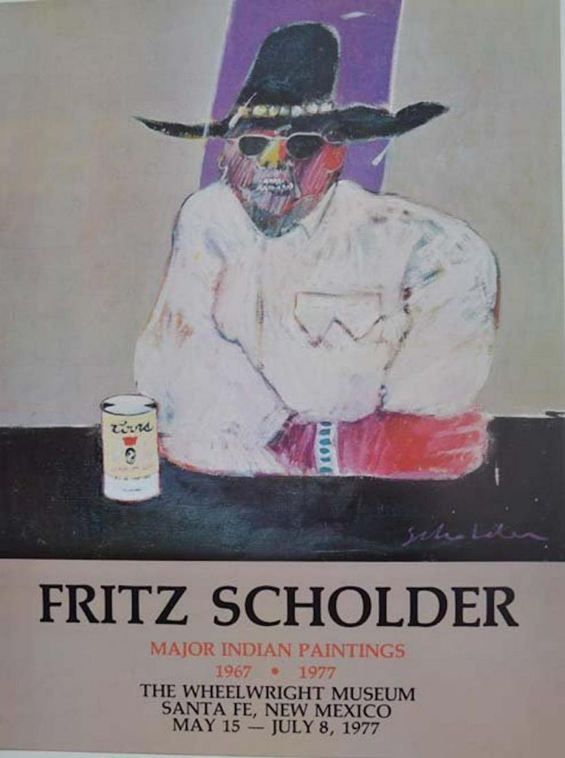 FRITZ SCHOLDER "INDIAN COWBOY" POSTER: FRITZ SCHOLDER "INDIAN COWBOY" POSTER. THE WHEELWRIGHT MUSEUM, SANTA FE, NEW MEXICO, MAY 15 - JULY 8, 1977 (3)
