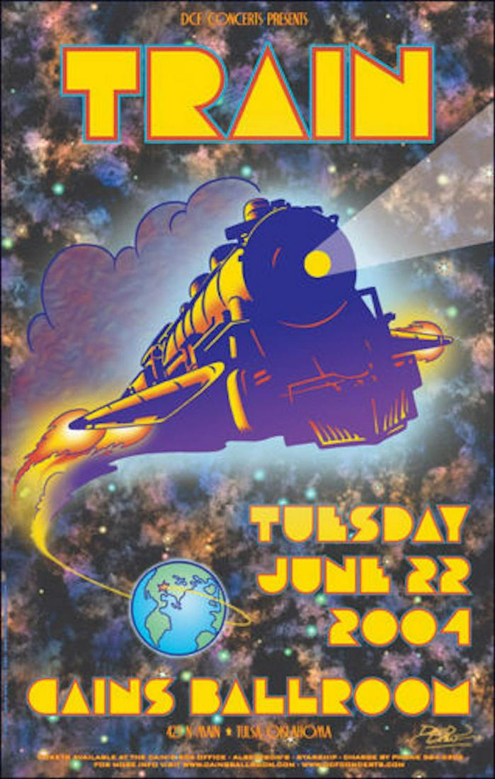 TRAIN 2004 Original Tulsa OK Cain's Ballroom Concert: TRAIN 2004 Original Tulsa OK Cain's Ballroom Concert Poster Signed Art Deco. This original concert poster promotes the Train show at the Cain's Ballroom in Tulsa Ok. An image of a space train heraldin