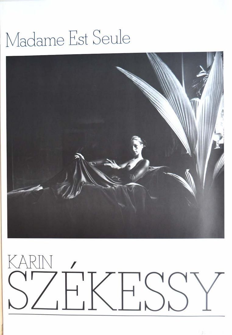 KARIN SZEKESSY - "MADAME EST SEULE": KARIN SZEKESSY - "MADAME EST SEULE", 1983, 24 X 36, GOOD CONDITION