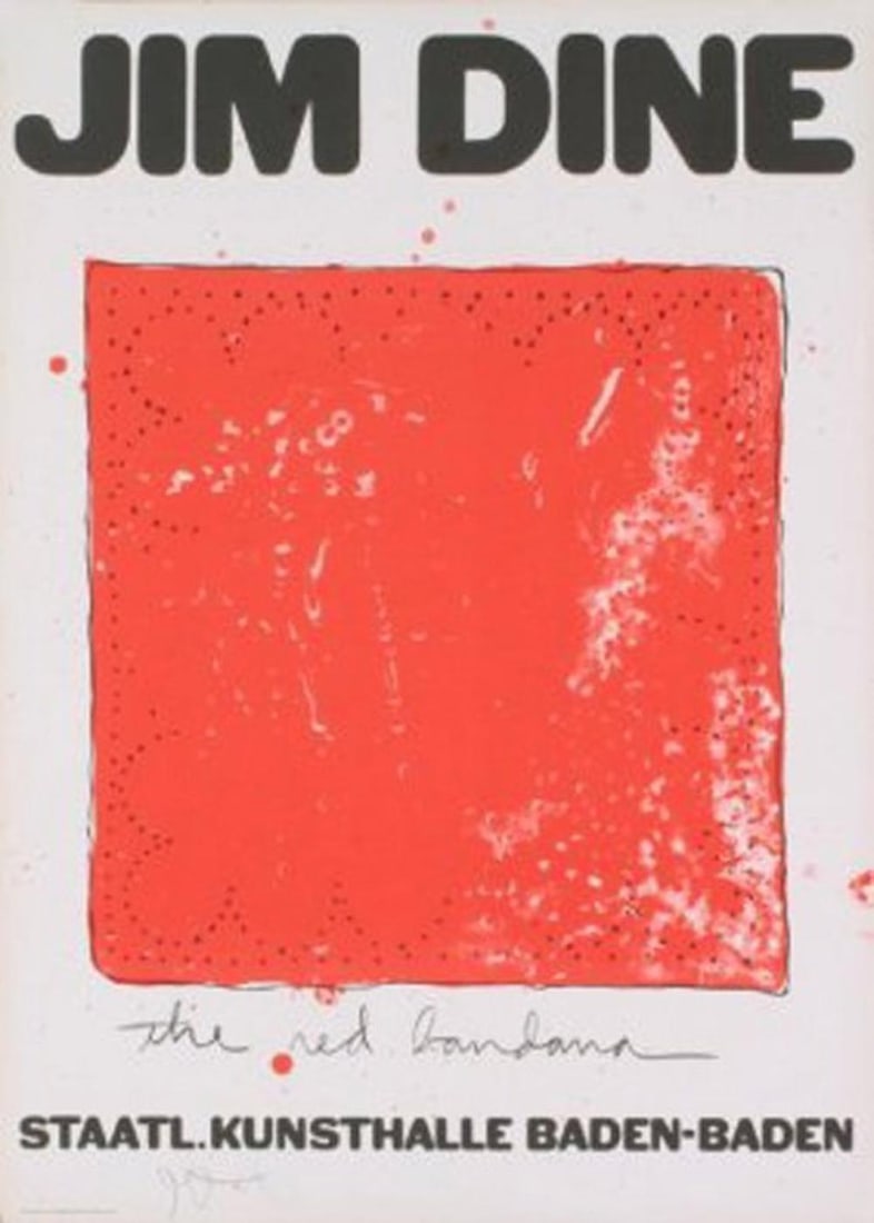 JIM DINE Title: THE RED BANDANA HAND SIGNED Lithograph: JIM DINE Title: THE RED BANDANA HAND SIGNED : Lithograph For his Eexhibition held at the STATLE.KUNSTHALL BADEN-BADEN Image Size: 30.75 x 22 inches