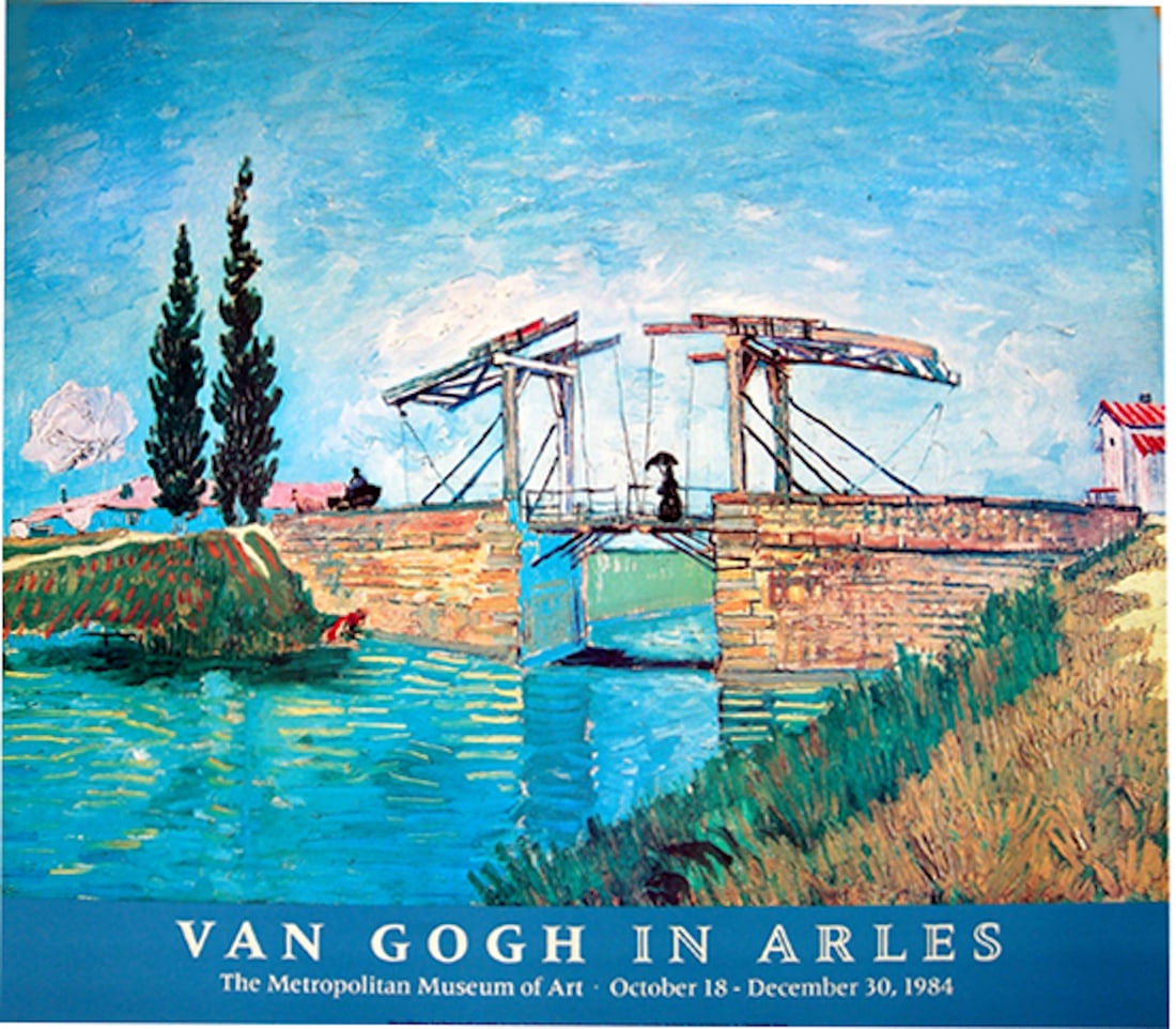 VINCENT VAN GOGH - "VAN GOGH IN ARLES": VINCENT VAN GOGH - "VAN GOGH IN ARLES". THE LONGLOIS BRIDGE THE METROPOLITAN MUSEUM OF ART -1984- OVER SIZE 30 X 34 INCH .IN NEAR MINT CONDITION NEVER WAS FRAMED. ORIGINAL METROPOLITAN MUSEUM POSTERS,