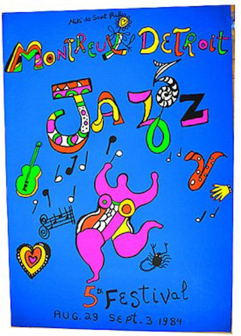 NIKI DE ST PHALLLE MONTREAUX DETROIT JAZZ 5th FESTIVAL: NIKI DE ST PHALLE MONTREAUX DETROIT JAZZ 5th FESTIVAL 1984 SIZE 39 X 27 INCHES THIS IS AN ORIGINAL LIMITED REDITION SERIGRAPH. SOME of the posters I am briging to the publc are treasures for the poste