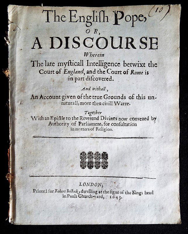 1643, The English Pope OR A Discourse, Civil War 1st ed (1 of 15)
