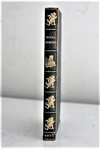 1823, IMPORTANT MEMOIRS OF THE FRENCH REVOLUTION: 1823'IMPORTANT MEMOIRS OF THE FRENCH REVOLUTION Royal memoirs on the French Revolution : containing, A narrative of the journey of Louis XVI and his family to Varennes, by