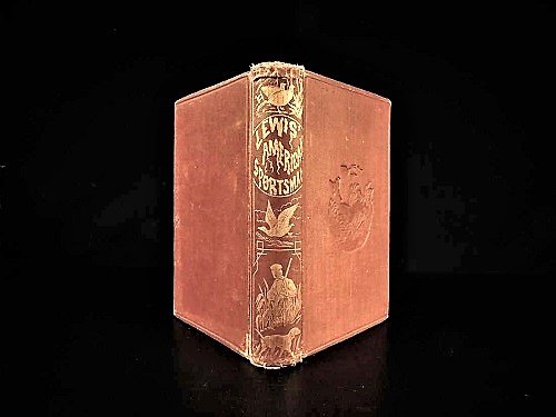 1879 American Sportsman Illustrated Hunters Guide: 1879 American Sportsman Illustrated Hunters Guide Birds American Fowl & Game The American Sportsmen is a 19th-century treatise on hunting, outdoor sports, descriptions of game fowl and birds, along wi