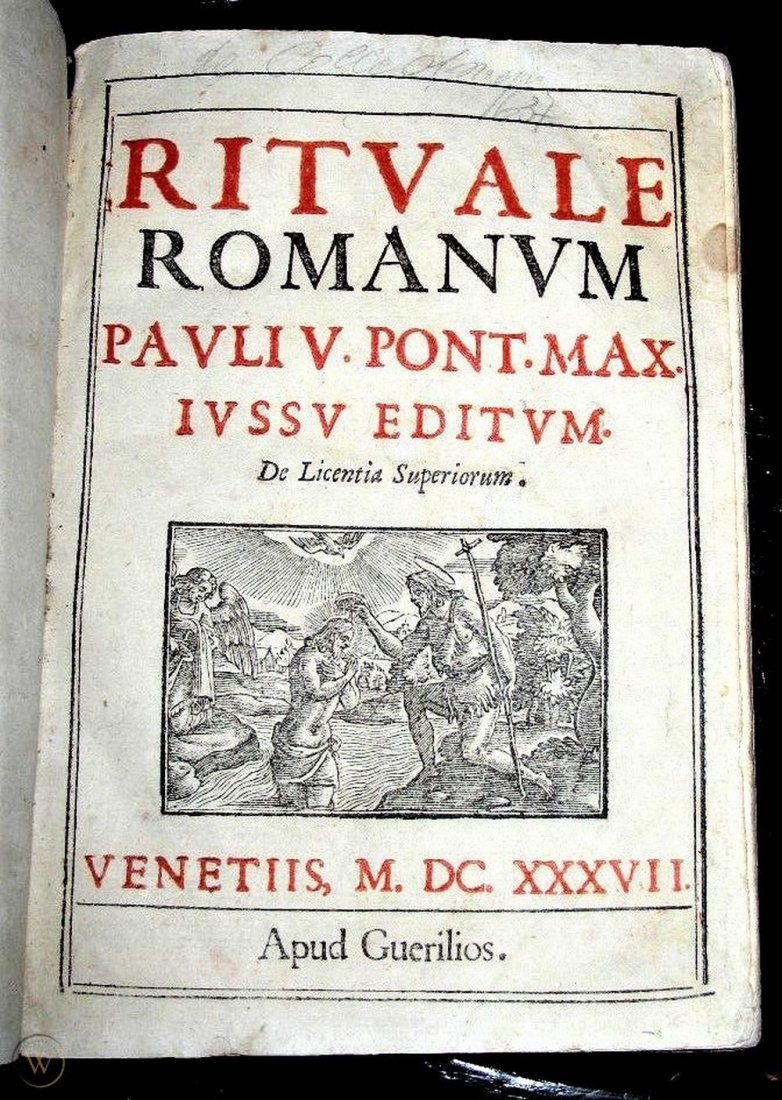 1637 RITUALE ROMANUM, EXORCISM MANUAL: 1637 EXORCISM MANUAL Demonic POSSESSION Ritual Romana CATHOLIC LatinÂ OCCULT Â 1637 RITUALE ROMANUM WITH EXTENSIVE INCLUSIONS AND OVER 70 PAGES DEALING WITH EARLY 17th CENTURY LITURGICAL RITES BOO