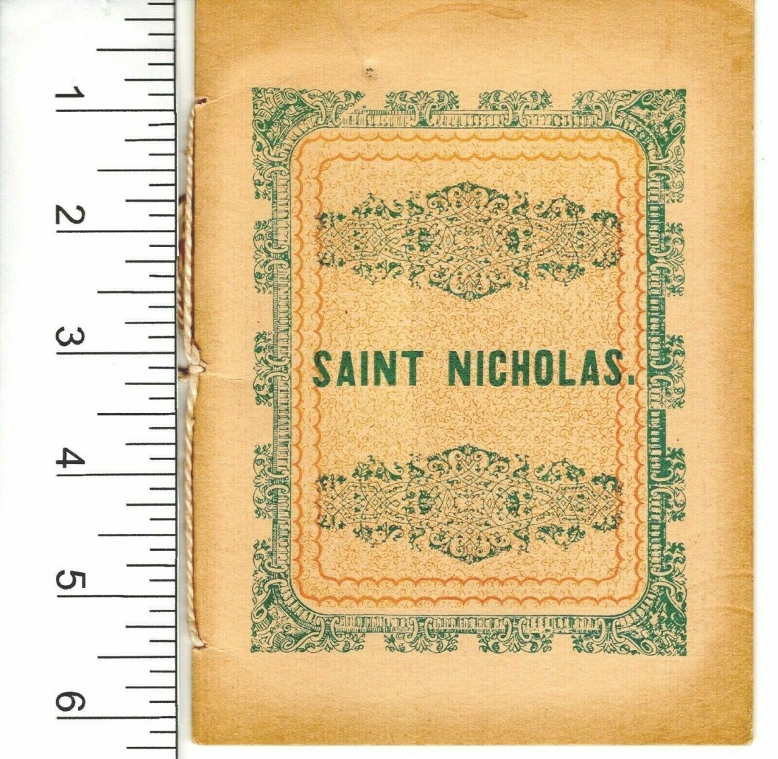 1849 Saint Nicholas Children: 1849 Saint Nicholas Children's Book Antique Children's Christmas Book Created in 1849 of the Original Saint Nicholas