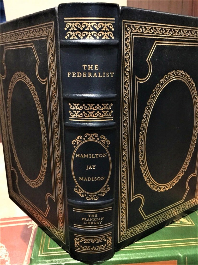 1977 FEDERALIST PAPERS,ALEXANDER HAMILTON,JAMES MADISON: 1977 FEDERALIST PAPERS, ALEXANDER HAMILTON, JAMES MADISON, JOHN JAY A Book of Articles We Should All Read which leads up to the Ratification of our Constitution. Franklin Libra