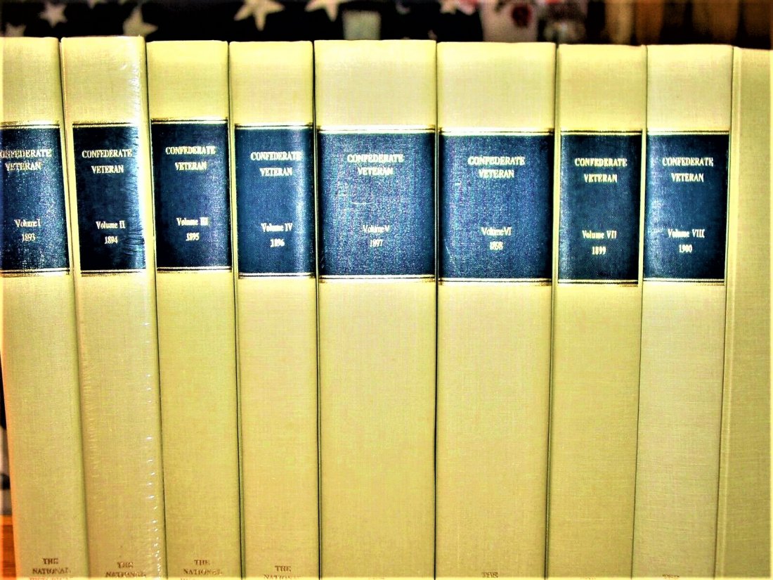1893 CONFEDERATE VETERAN, Hardcover Volumes 1- 8: 1893 CONFEDERATE VETERAN, Magazine Hardcover Volumes 1 to 8, Complete Set Civil War History Military, CONFEDERATE VETERAN, Profusely Illustrated The Finest Civil War References for The War As Seen And