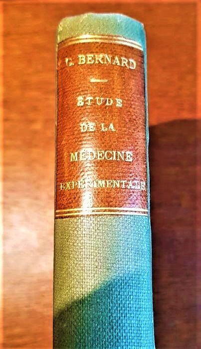 1865 Introduction à l'Etude de la Médecine Expérimental: 1865 Introduction a l'Etude de la Medecine Experimentale 1st ed. Claude Bernard Member of the Institute de France (Academy of Sciences) Fundamental work in which Claude Bernard develops the gr